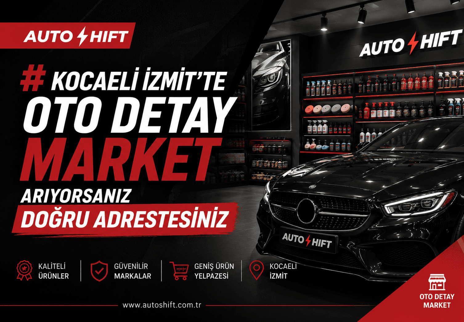 Kocaeli İzmit'te Oto Detay Market Arıyorsanız Doğru Adrestesiniz