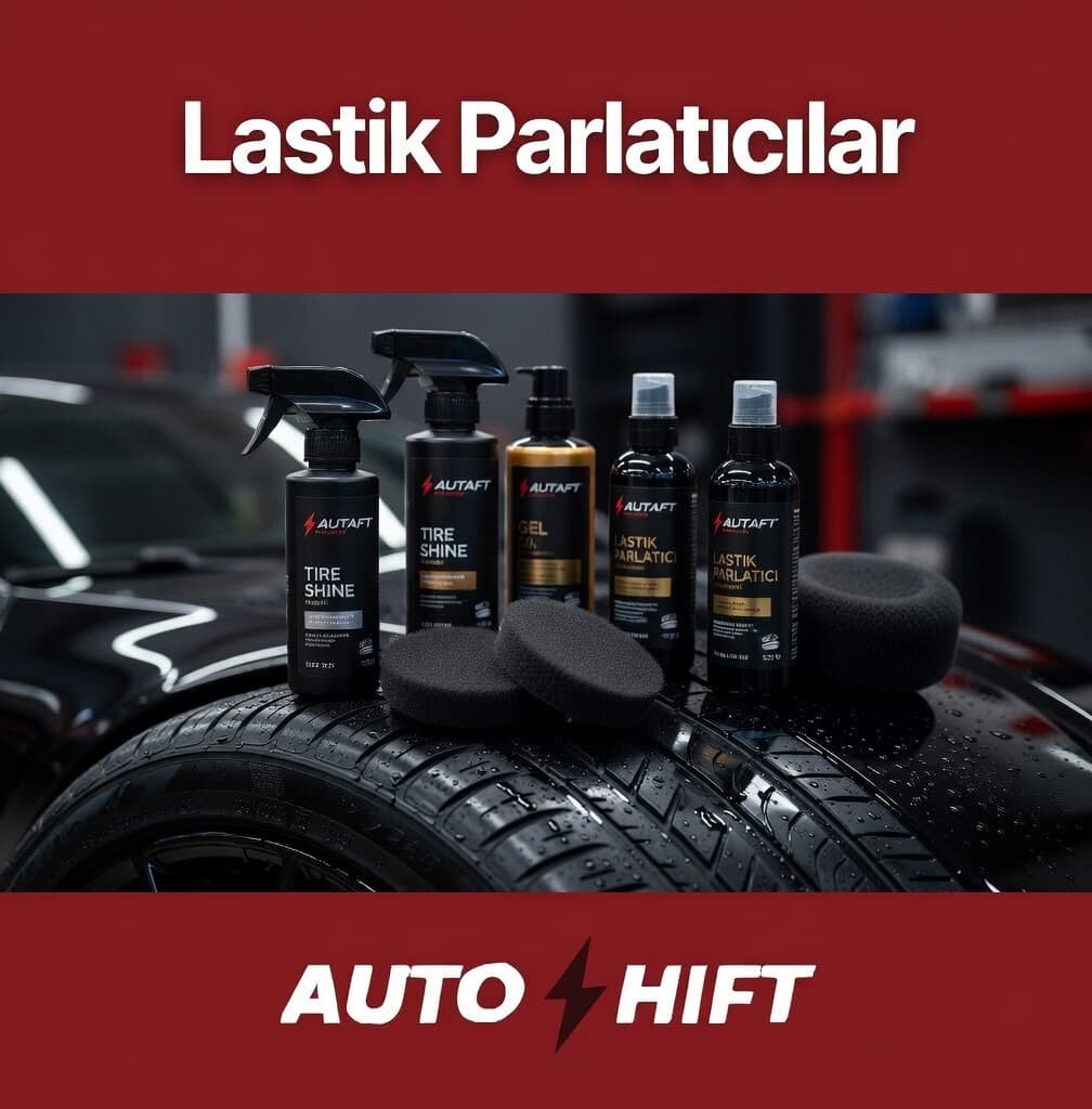 Lastik Parlatıcılar