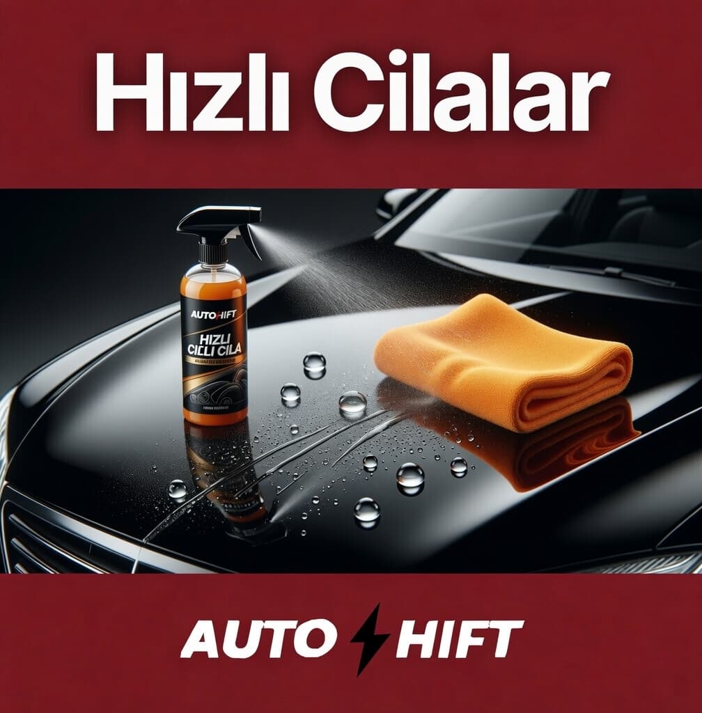 Hızlı Cila
