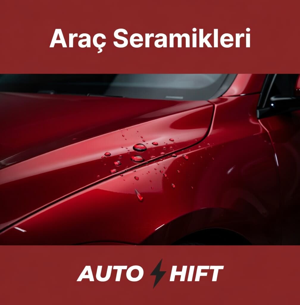 Araç Seramkleri